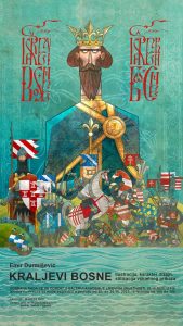 Emir Durmišević “oživio” bosanske kraljeve